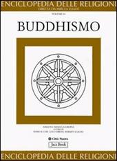 Enciclopedia delle religioni. Vol. 10: Buddhismo.