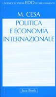Politica e economia internazionale. Introduzione alle teorie di international political economy