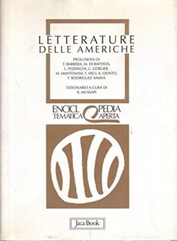 Letterature delle Americhe  - Libro Jaca Book 1992, Eta. Enciclopedia tematica aperta | Libraccio.it
