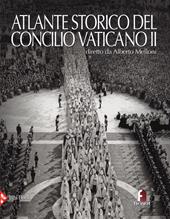 Atlante storico del Concilio Vaticano II