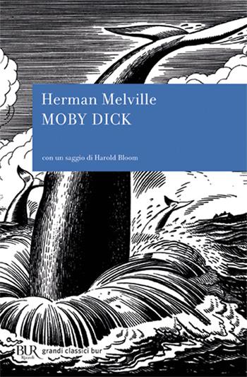 Moby Dick - Herman Melville - Libro Rizzoli 2004, BUR Classici moderni | Libraccio.it