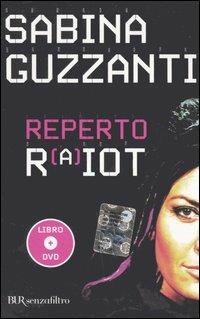 Reperto RaiOt. Con DVD - Sabina Guzzanti - Libro Rizzoli 2005, BUR Senzafiltro | Libraccio.it