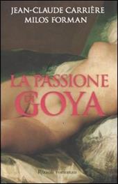 La passione di Goya