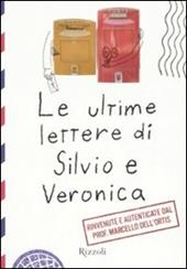 Le ultime lettere di Silvio e Veronica