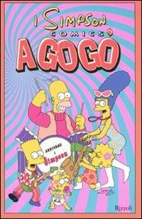 A gogo. Simpson comics - Matt Groening - Libro Rizzoli 2008 | Libraccio.it