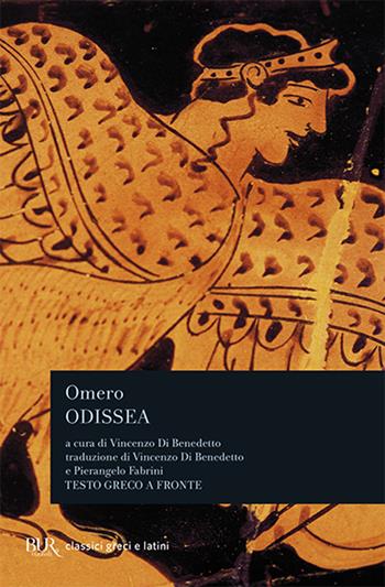 Odissea. Testo greco a fronte - Omero - Libro Rizzoli 2010, BUR Classici greci e latini | Libraccio.it