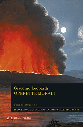 Operette morali - Giacomo Leopardi - Libro Rizzoli 2008, BUR Classici moderni | Libraccio.it