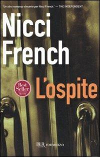L'ospite - Nicci French - Libro Rizzoli 2010, BUR Narrativa | Libraccio.it