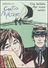 Corto Maltese. Una ballata del mare salato - Hugo Pratt - Libro Rizzoli Lizard 1999 | Libraccio.it