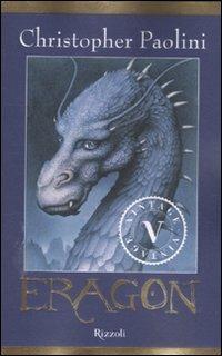 Eragon. L'eredità. Vol. 1 - Christopher Paolini - Libro Rizzoli 2012, Vintage | Libraccio.it