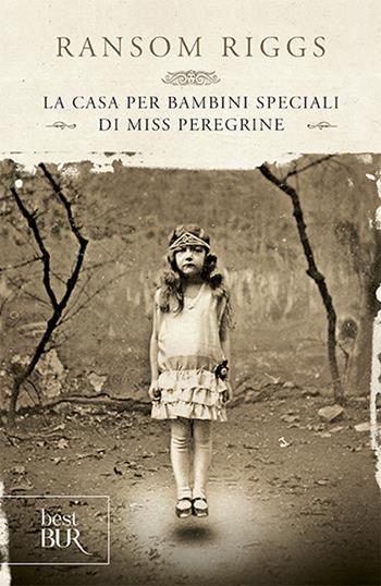 La casa per bambini speciali di Miss Peregrine - Ransom Riggs - Libro Rizzoli 2012, BUR Best BUR | Libraccio.it
