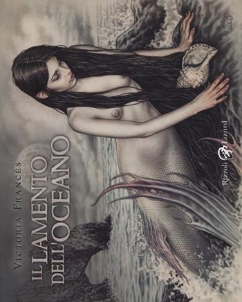Il lamento dell'oceano - Victoria Francés - Libro Rizzoli Lizard 2013, Varia | Libraccio.it