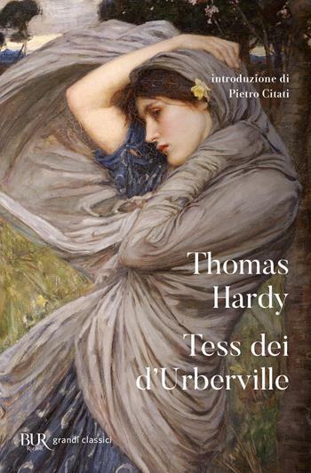 Tess dei d'Urberville - Thomas Hardy - Libro Rizzoli 2000, BUR Grandi classici | Libraccio.it