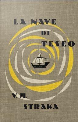 S. La nave di Teseo di V. M. Straka - J. J. Abrams, Doug Dorst - Libro Rizzoli Lizard 2014 | Libraccio.it