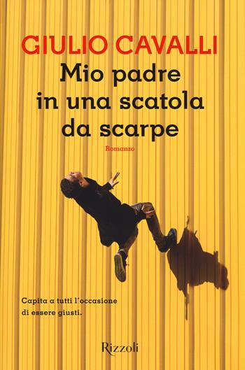 Mio padre in una scatola di scarpe - Giulio Cavalli - Libro Rizzoli 2015, Scala italiani | Libraccio.it