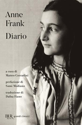 Diario - Anne Frank - Libro Rizzoli 2017, BUR Grandi classici | Libraccio.it