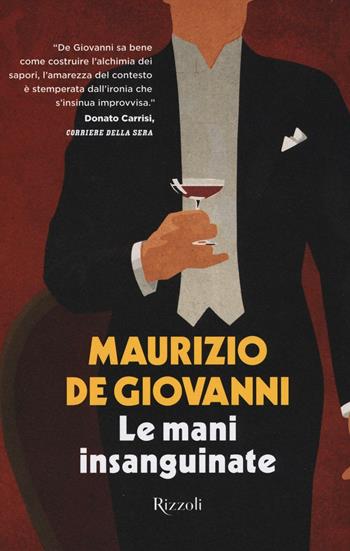 Le mani insanguinate - Maurizio de Giovanni - Libro Rizzoli 2016, Vintage | Libraccio.it
