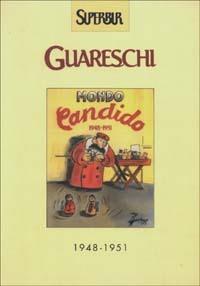 Mondo candido 1948-1951 - Giovannino Guareschi - Libro Rizzoli 2003, BUR Superbur | Libraccio.it