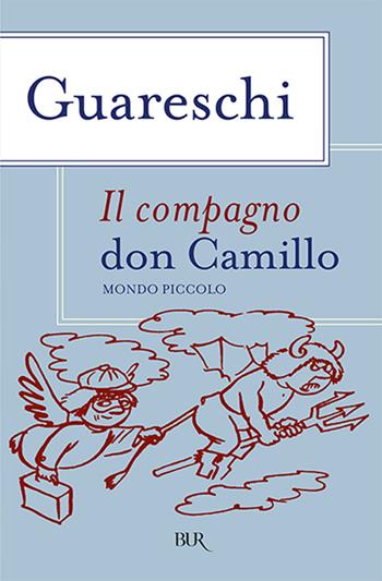 Il compagno don Camillo - Giovannino Guareschi - Libro Rizzoli 1992, BUR Narrativa | Libraccio.it