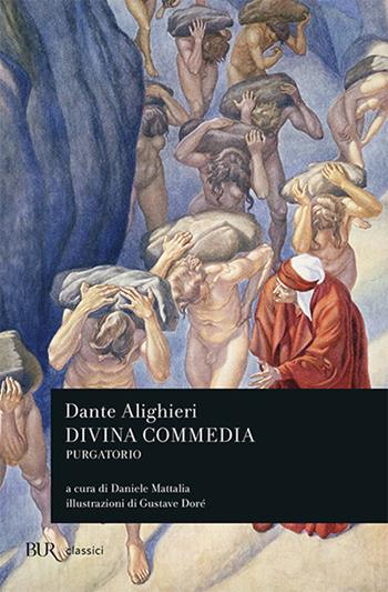 La Divina Commedia. Purgatorio - Dante Alighieri - Libro Rizzoli 1975, BUR Classici | Libraccio.it