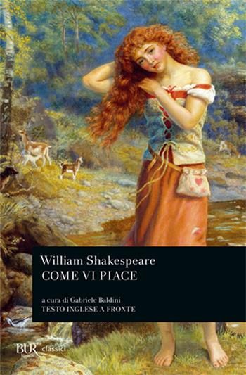 Come vi piace - William Shakespeare - Libro Rizzoli 1983, BUR Teatro | Libraccio.it