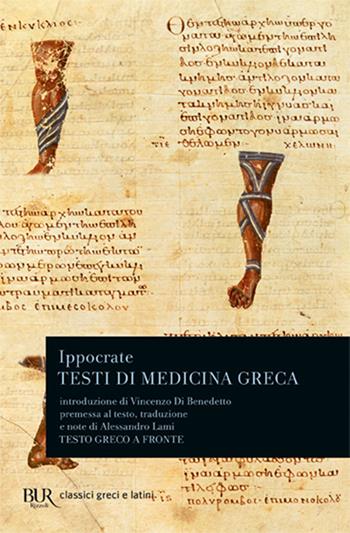 Testi di medicina greca - Ippocrate - Libro Rizzoli 1983, BUR Classici greci e latini | Libraccio.it