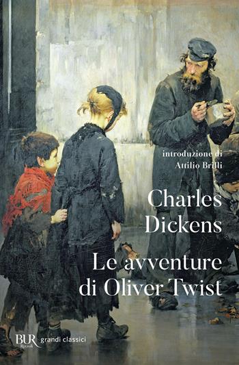 Le avventure di Oliver Twist - Charles Dickens - Libro Rizzoli 2001, BUR Superbur classici | Libraccio.it