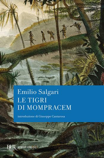 Le tigri di Mompracem - Emilio Salgari - Libro Rizzoli 2001, BUR Superbur classici | Libraccio.it