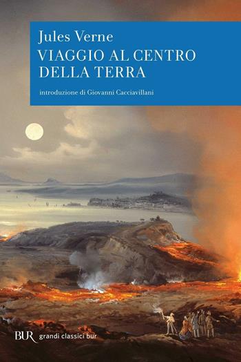 Viaggio al centro della terra - Jules Verne - Libro Rizzoli 2002, BUR Superbur classici | Libraccio.it