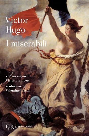 I miserabili - Victor Hugo - Libro Rizzoli 1998, BUR Classici | Libraccio.it