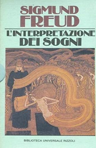 L'interpretazione dei sogni - Sigmund Freud - Libro Rizzoli 1986, BUR Classici | Libraccio.it