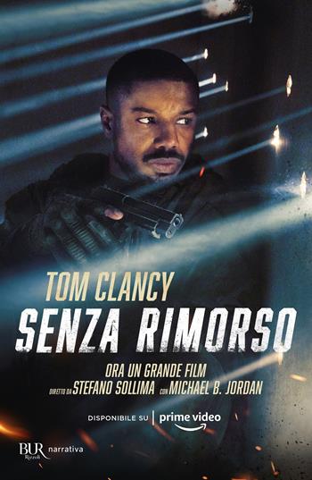 Senza rimorso - Tom Clancy - Libro Rizzoli 2021, BUR Best BUR | Libraccio.it