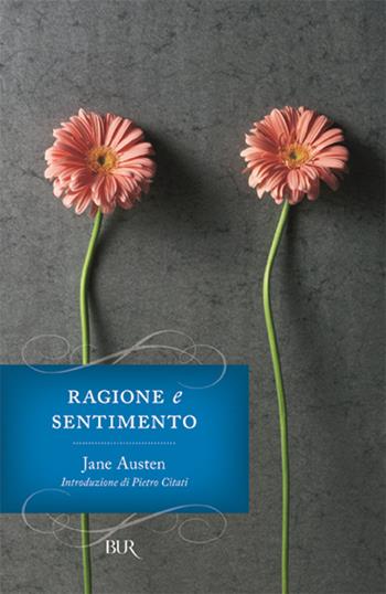 Ragione e sentimento - Jane Austen - Libro Rizzoli 1999, BUR Superbur classici | Libraccio.it