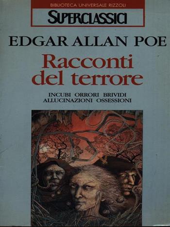 Racconti del terrore - Edgar Allan Poe - Libro Rizzoli 1997, Superclassici | Libraccio.it
