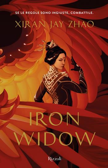 Iron widow - Xiran Jay Zhao - Libro Rizzoli 2022, Ragazzi | Libraccio.it