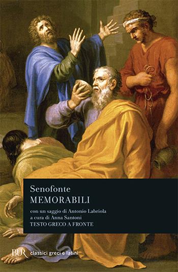 Memorabili - Senofonte - Libro Rizzoli 1989, BUR Classici greci e latini | Libraccio.it