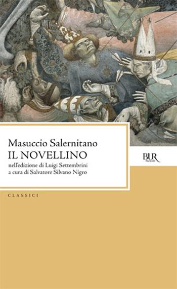 Il novellino - Masuccio Salernitano - Libro Rizzoli 1990, BUR Classici | Libraccio.it