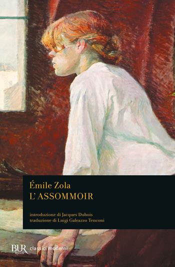 L'assommoir - Émile Zola - Libro Rizzoli 1991, BUR Classici | Libraccio.it