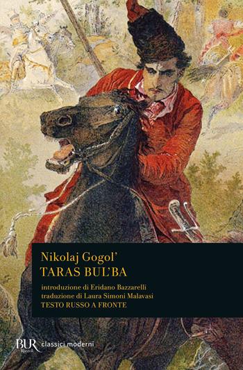 Taras Bulba - Nikolaj Gogol' - Libro Rizzoli 1996, BUR Classici | Libraccio.it