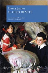 Il giro di vite - Henry James - Libro Rizzoli 1997, BUR Classici | Libraccio.it