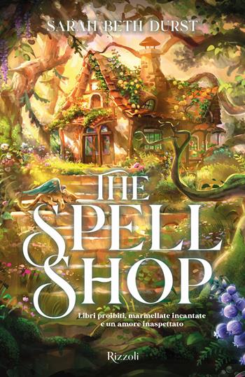 The spellshop. La biblioteca di Daphne - Sarah Beth Durst - Libro Rizzoli 2025, Narrativa Ragazzi | Libraccio.it