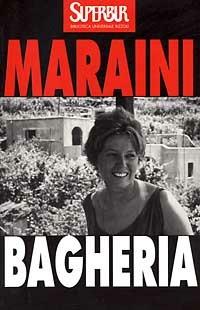 Bagheria - Dacia Maraini - Libro Rizzoli 1996, BUR Superbur | Libraccio.it