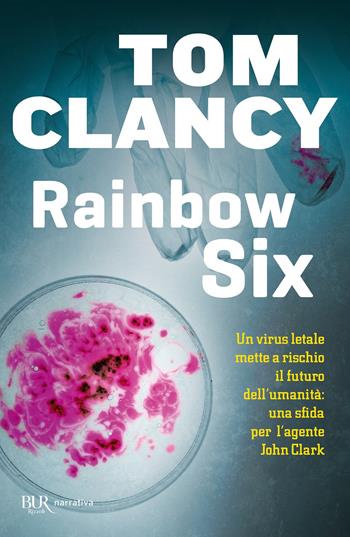 Rainbow six - Tom Clancy - Libro Rizzoli 2000, BUR Superbur | Libraccio.it