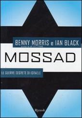 Mossad. Le guerre segrete di Israele