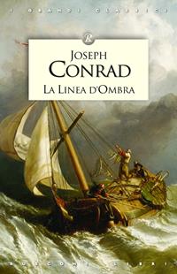 La linea d'ombra - Joseph Conrad - Libro Rusconi Libri 2006, I grandi classici | Libraccio.it