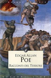 Racconti del terrore - Edgar Allan Poe - Libro Rusconi Libri 2010, I grandi classici | Libraccio.it