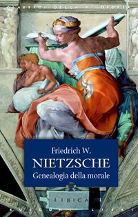 Genealogia della morale - Friedrich Nietzsche - Libro Rusconi Libri 2014, Classici della filosofia | Libraccio.it