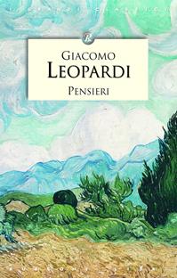 Pensieri - Giacomo Leopardi - Libro Rusconi Libri 2011, I grandi classici | Libraccio.it