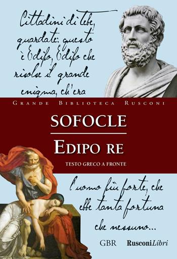 Edipo re - Sofocle - Libro Rusconi Libri 2016, Grande biblioteca Rusconi | Libraccio.it