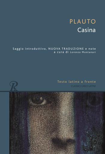 Casina. Testo latino a fronte - T. Maccio Plauto - Libro Rusconi Libri 2022, Classici greci e latini | Libraccio.it